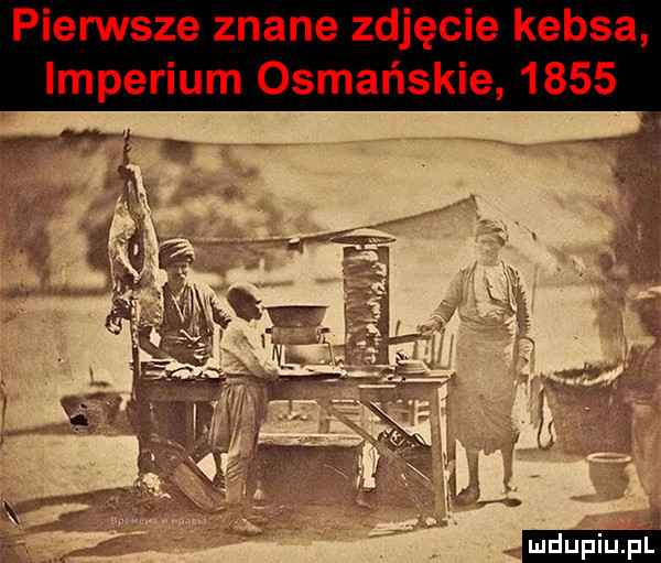 pierwsze znane zdjęcie kebsa imperium osmańskie      ludu iu. l