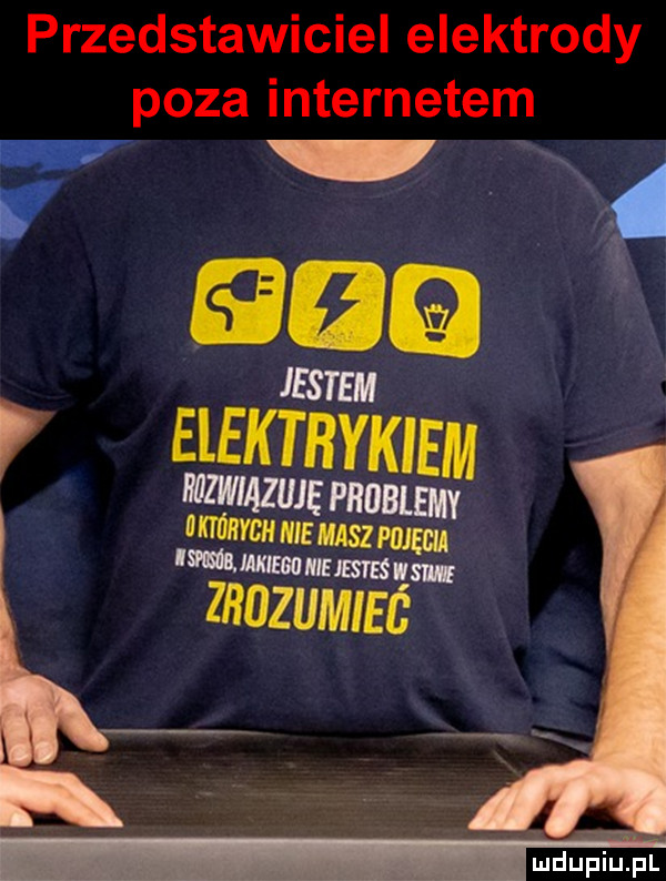 przedstawiciel elektrody poza internetem i na jestem elektrykiem wade problemy uifmsz lemnifmzsnm zbuzumieó