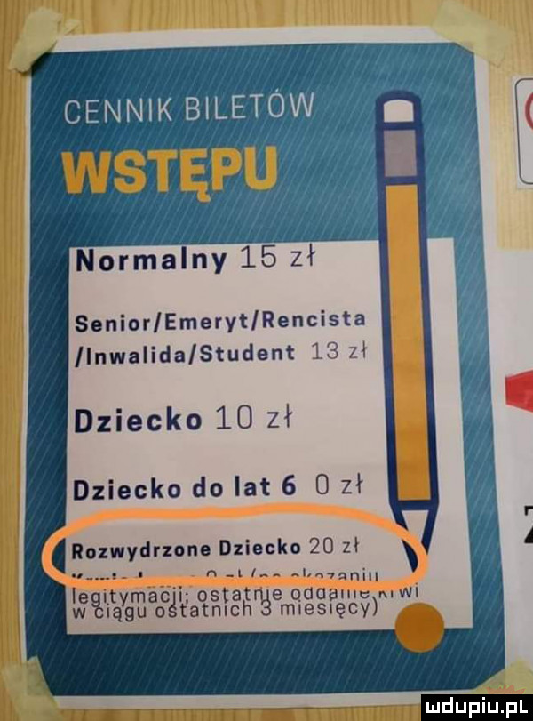 cennik blletow. wstępu normalny    zł senior emeryt rencista inwalida student    h dziecko    zł dziecko do lat     zł rozwydrzona dziecko    zł n laval leąltymac i astat e qgci dluu wl w lagu o tatach muesuęcy