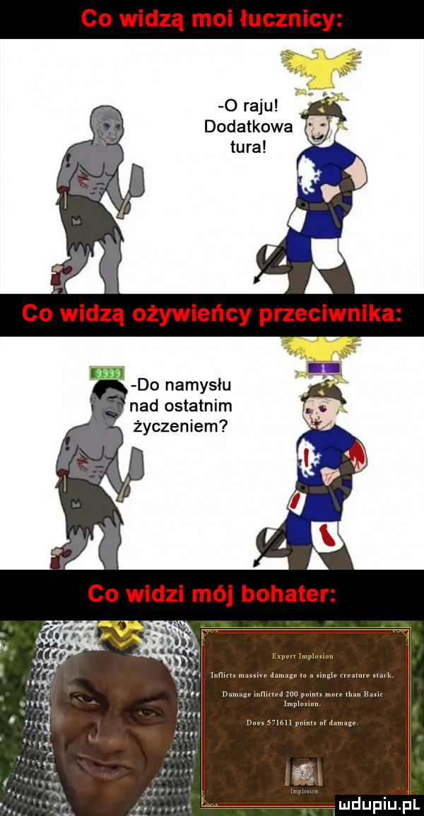 co widzą moi łucznicy o raju dodatkowa tura do namysłu nad ostatnim życzeniem mdupiuﬁl