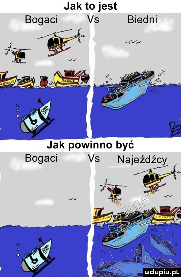 jak to jest bogaci vs biedni jak powinno być bogaci vs najeźdźcy