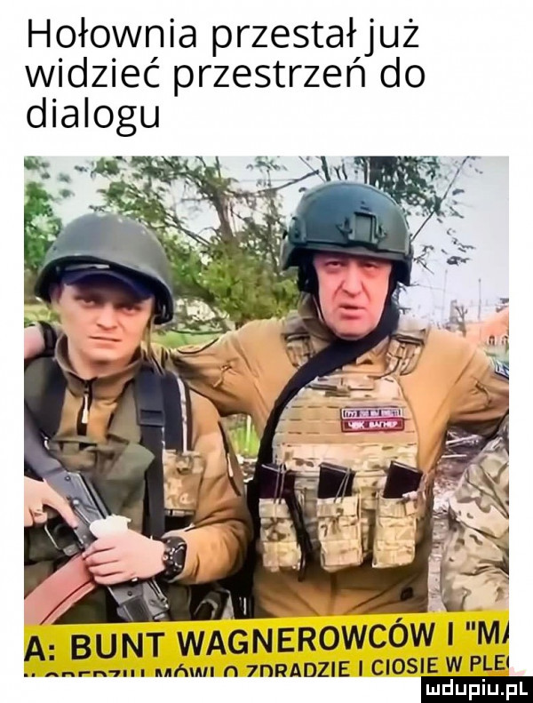 hołownia przestałjuż widzieć przestrzeń do dialogu i n a bunt wagnerowców mj. u mm n  nradzie i ciosie w pai