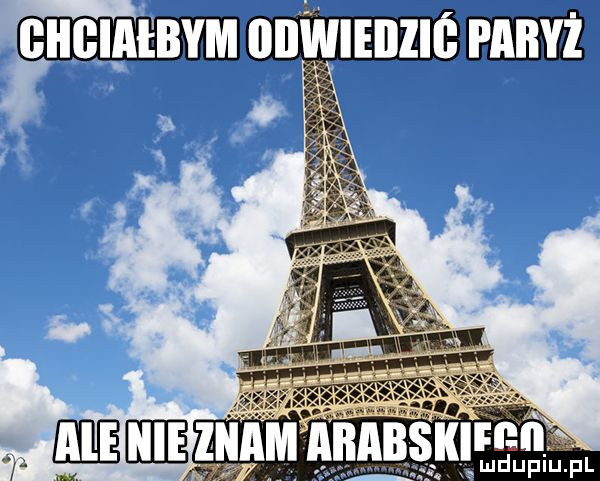 eeeiee znam aijabski ludupiu. pl