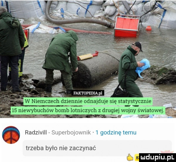 m radzwm z w wgodzinętemu trzeba bylo nie zaczynać a