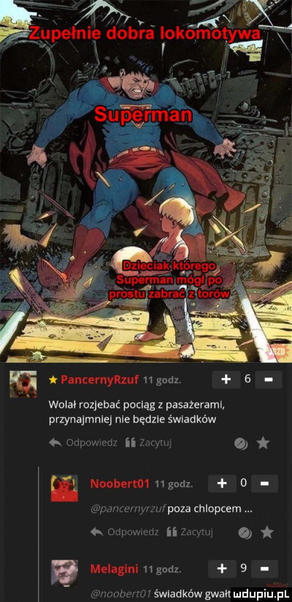 u tpancernleungodz.   wolał rozjebać pociąg pasażerami. przynajmniej nie będzie świadków qr odpowiedz ii zacynu m norberto   godz.   pancemyrzuf poza chlopcem odpowiedz zacyuq b melaginingodz.   nooberrmświadkówgwah