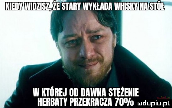 m  smnvwvmnn musu mt w której   nnwnn steżeliie herbaty piizekmigzii