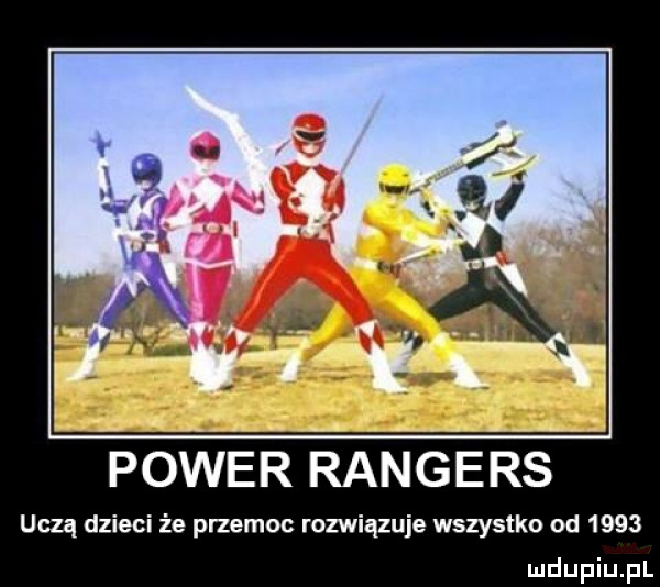 power rangers uczą dzieci że przemoc rozwiązuje wszystko od