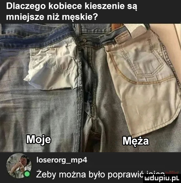 dlaczego kobiece kieszenie są mniejsze niż męskie ioserorg mp  m  o zeby można było poprawić