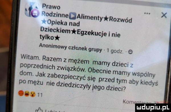 prawo fl rodzinnedali t opieka nad dzieckiemi egzekucje i nie tylko anonimowy całunek grupy   godz mentyźrozwód