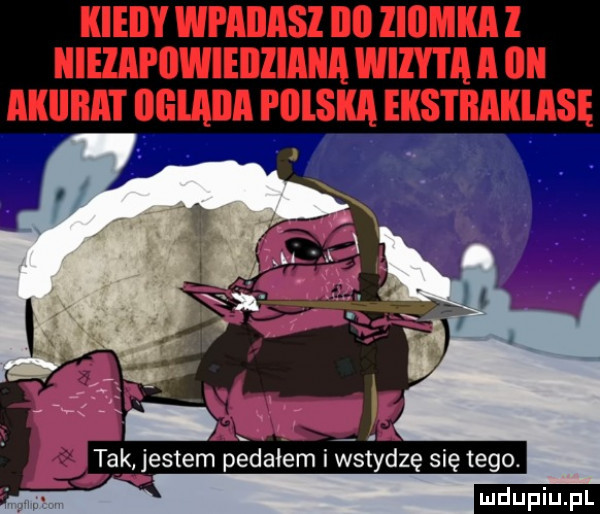 tak jestem pgdalem i wsiydze się tego