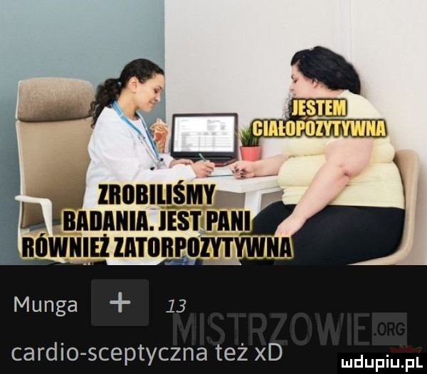 v   mﬁnlfﬁﬁ ln riﬁiﬁ nńwęumnrimrn zmwnn munga    cardio sceptyczna też xd mam fl