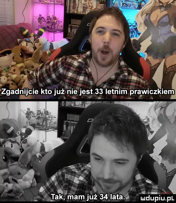 zgadnijcie kto już mę jest    letnim prawiczkien