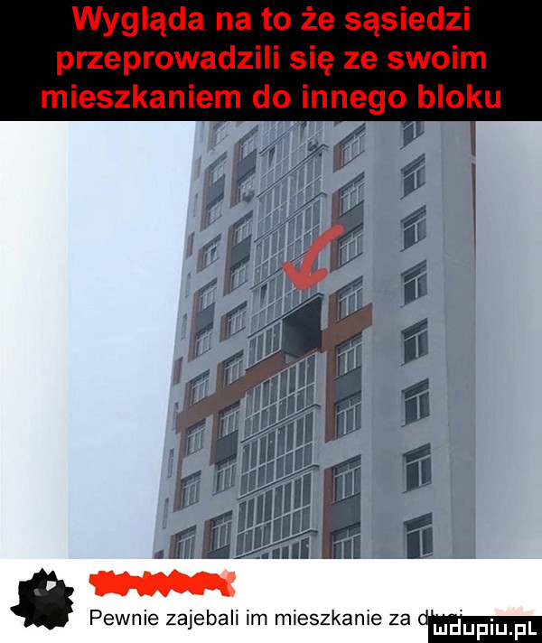 fi i fi ﬂ l ﬂ. i tﬁﬂwe ii ii i pewnie zajebali im mieszkanie za cm