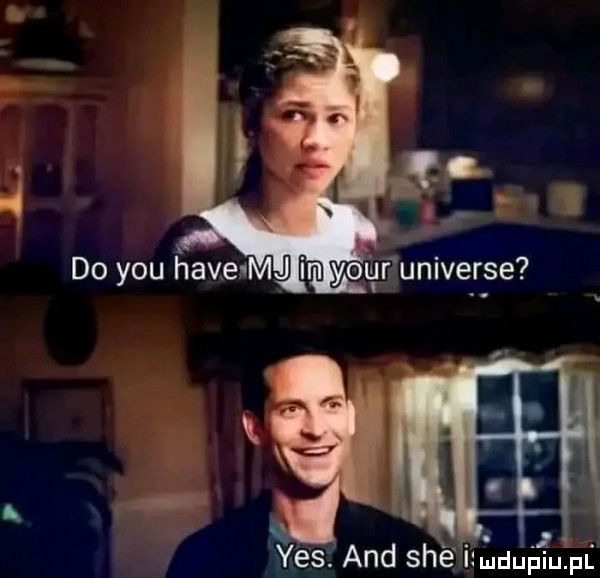 yes and sie iłmdupqul