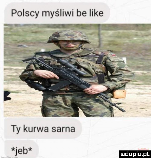 polscy myśliwi be like ty kurwa sarna leb