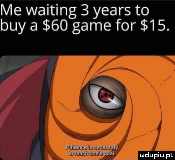 me waiting   yeats to boy a    game for   . tnk pałance is necessary m each one s gcal ludupiu f