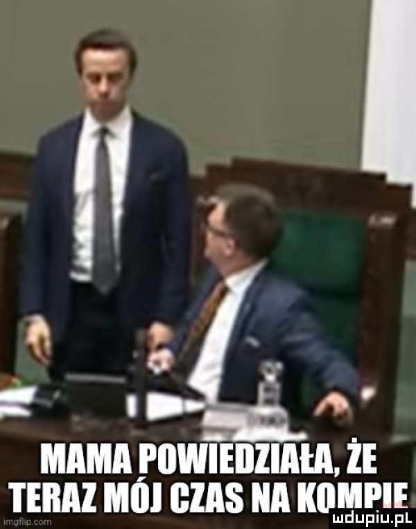 mama pdwieiiiiaia że teraz mill gaas a klampie