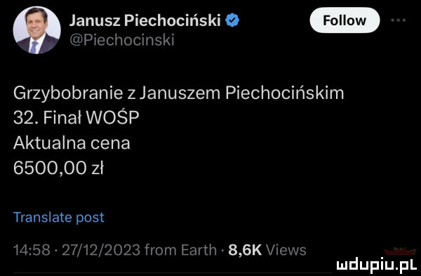 janusz piechociński o piechocinskw grzybobranie z januszem piechocińskim   . finał wośp aktualna cena         zł translate post       v            f om earth    k vtews mduplu pl