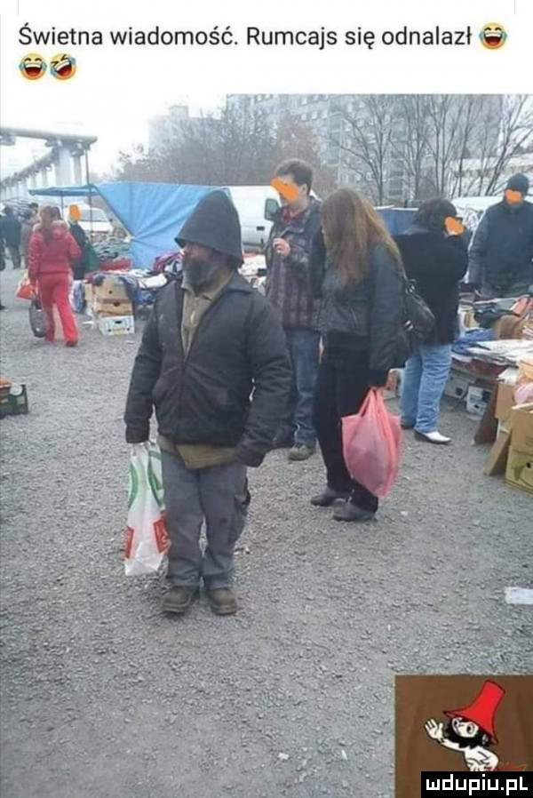 świetna wiadomość. rumcajs się odnalazł gn