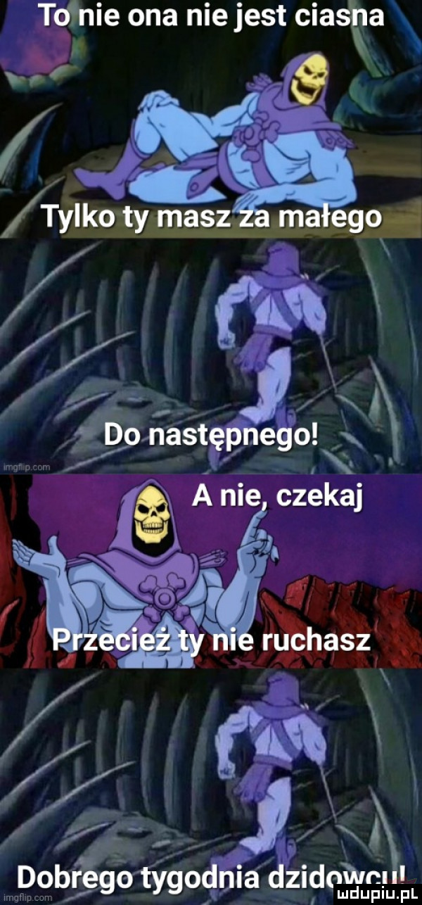 tomie ona niejest ciasna a ia zidtﬂn l j