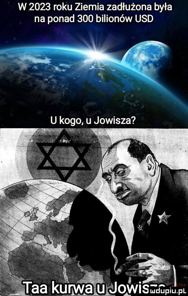 w      roku ziemia zadłużone była na ponad     bilionów usd