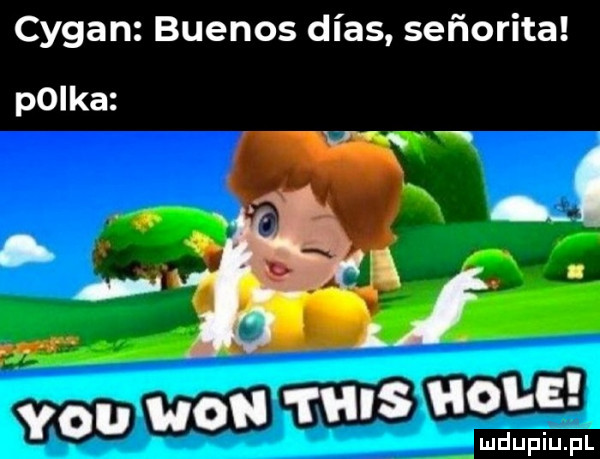 cygan buenos dias seﬁorita p lka y-u won nas hol e