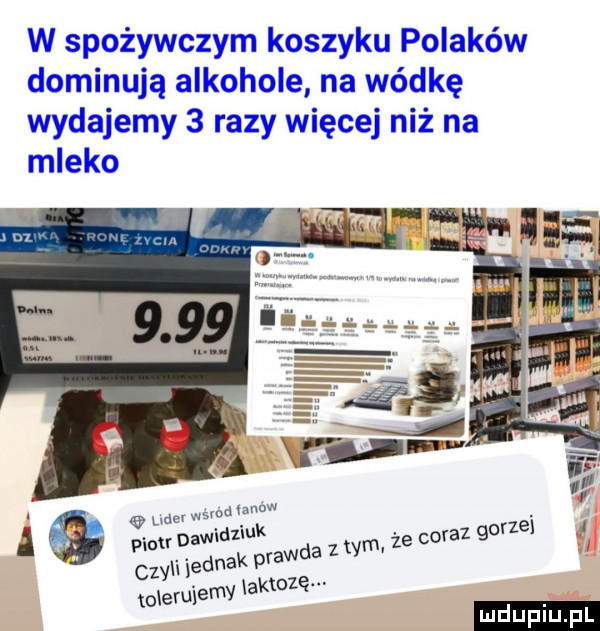 wspożch. zbm kosz. w m  . mleko y razów ęcejniż na a uw wam anuw pion dawidziuk czyli jednak prawda z tym że coraz gorze    aleruiemy muszę i ij iu