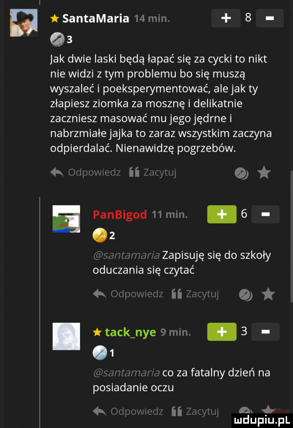 w tsantamariammm.   qs ak dwie laski będą łapać się za cycki to nikt nie widzi z tym problemu bo się muszą wyszaleć i poeksperymentować alejek ty złapiesz ziomka za mosznę i delikatnie zaczniesz masować mu jego jędrne i nabrzmiale jajka to zaraz wszystkim zaczyna odpierdalać. nienawidzę pogrzebów. wy ii a ww zapisuję się do szkoly oduczania się czytać w n o. track nie min.     mr y kn h m j co za fatalny dzień na posiadanie oczu wp. iii n. mduplu pl