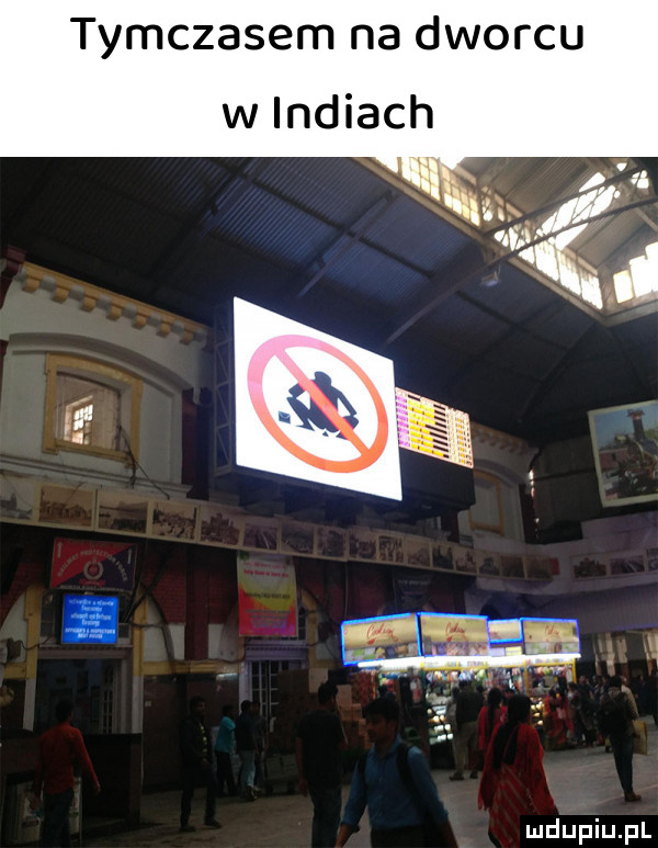 tymczasem na dworcu w indiach