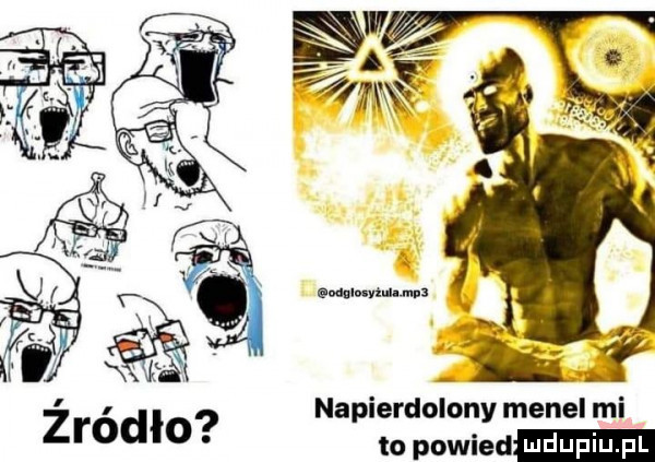 napierdolony menel mi to powied