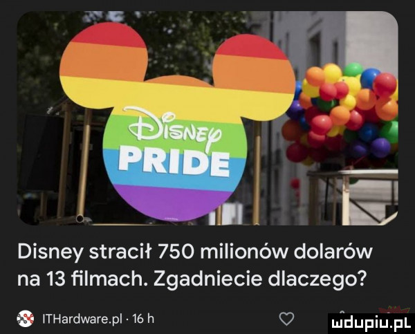 disney stracił     milionów dolarów na    filmach. zgadniecie dlaczego   thardware pl    h o uidupilij