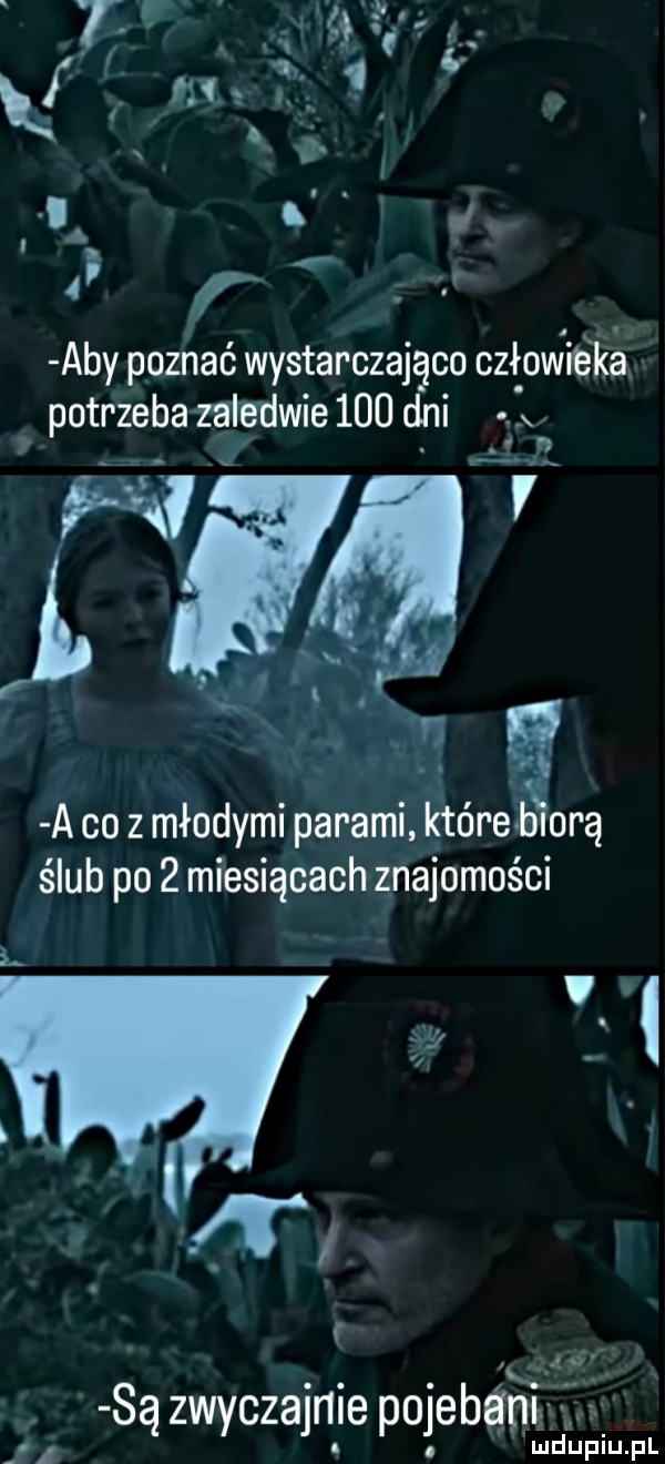t   . kf m i c.  . abakankami l a.   r r aby poznać wystarczająco człoviiexk a. potrzeba zaledwie     dni r. é a on z młodymi parami które śorą ślub po   miesiącach znajomości  . w są zwyczajnie polecam l ludupiu. pl