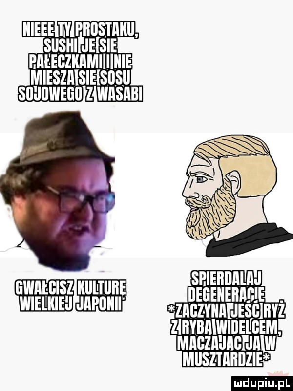 gwałcisz kllthlﬂe wieiikieu japuilll mus mew