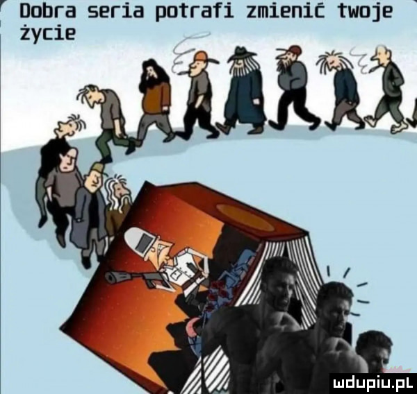 r ladra seria potrafi zmienić twoje