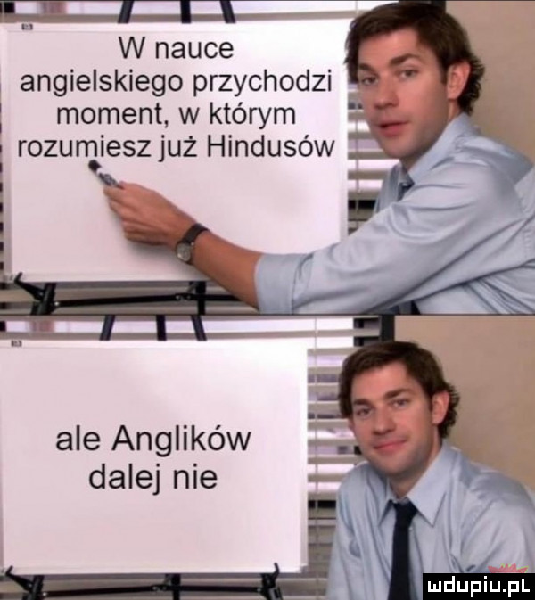 mia w nauce angielskiego przychodzi moment w którym rozumiesz już hindusów x