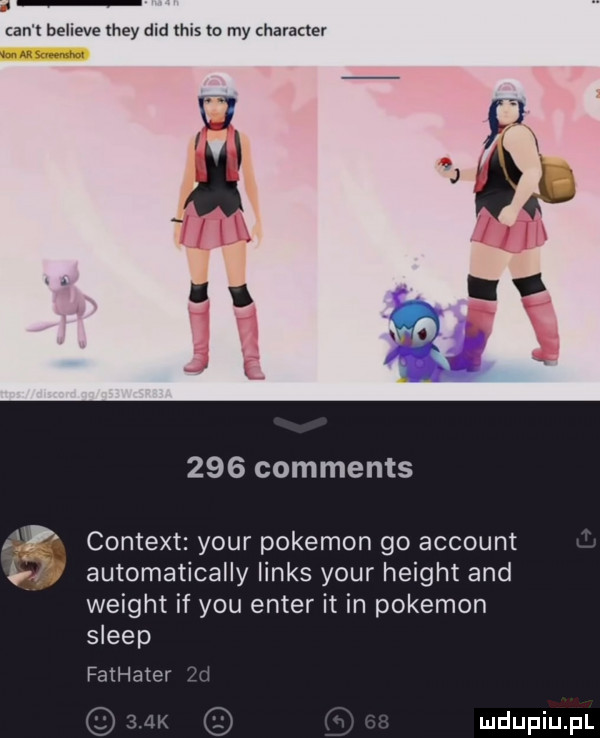 cen t believe they ddd tais m my charakter m     comments content your pokemon go account automatically linus your height and wright if y-u enter it in pokemon sleep fathater