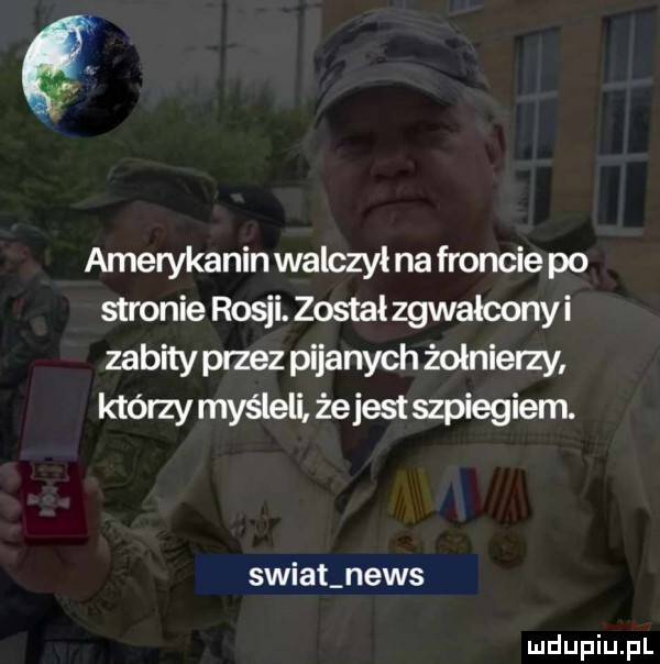 amerykanin walczył na froncie po stronie rosji. został zgwałconyi zabity przez pijanych żołnierzy którzy myśleli że jest szpiegiem. swiat news