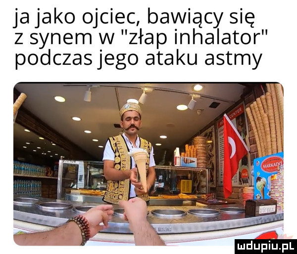 ja jako ojciec bawiący się z synem w złap inhalator podczaszego ataku astmy