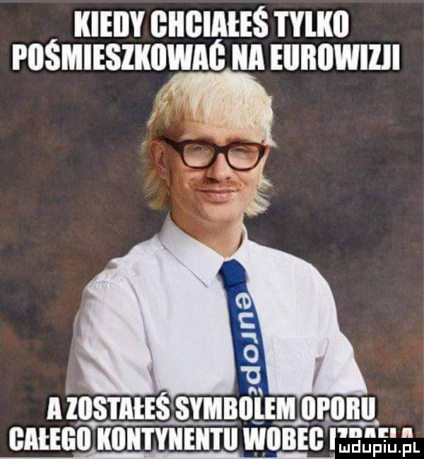 kieiiy giiiiialeś mm pośmiesikowaś a eijiiiiwiiii m