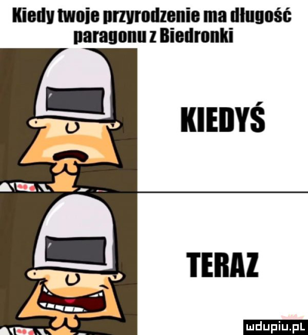 kiedy imie nnvrullzenie ma dluuuść naragunu biedronki kiedyś ludu iu. l