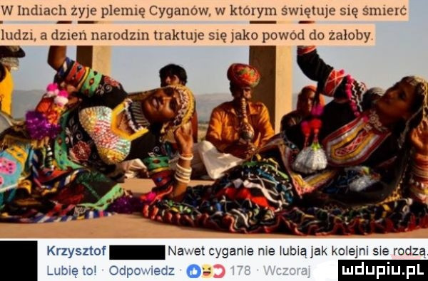 w inoxach zyje plemię cyganów w którym św ęlu e się śmierć ludzi a dzień narodem traktuje się jako powód do żałoby