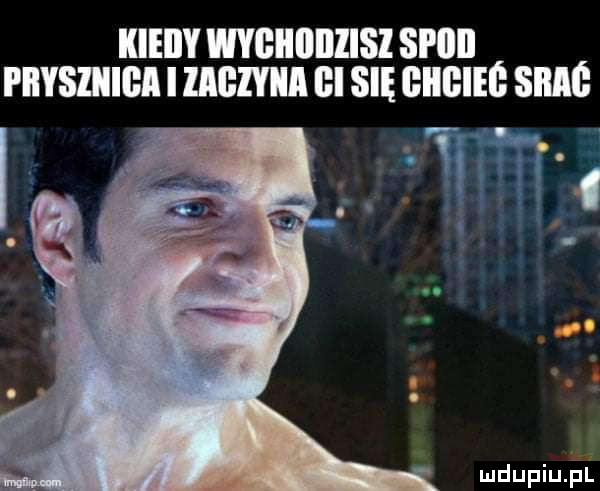 kieiiy wygiiiiiiiisi si illl i iiysliiiill i ziemi gl się giiieieg smg mdupiuﬁi