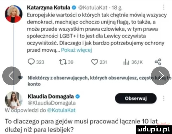 hmmm. knluluknl m p europejskie wartości o których tak chętnie mówią wszyscy demokraci. machając ochoczo unijną flagą lo także. a może przede wszystkim prawa czlowieka w tym prawa spaleczności lgoto i orest dla lewicy oczywista oczywiślość dlaczego imak bardzo potrzebujemy ochrony przed mową. pokaz wnęce. o     t    o         m cę nhkmrxy obnrwuhcych. których obnmupu. nin home kluki dom w.   mm if xtaudmnomngala. v łom audi do mkoluiakai to dlaczego para gejów musi pracować łącznie    lat dłużej niż para lesbijek