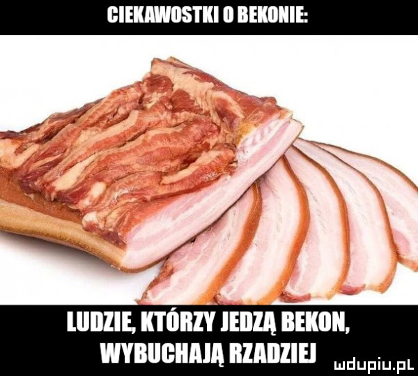 ciekawostki iiekiiiiie llllllle którzy leiilą beko wybiigiima illllllliei