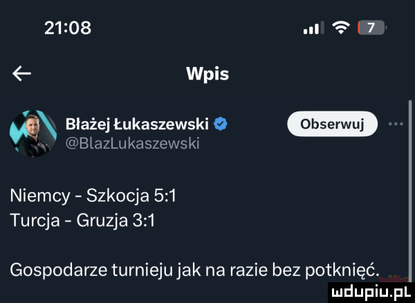 wpis wx błażej łukaszewski o blazlukaszewsk j niemcy szkocja     turcja gruzja     gospodarze turnieju jak na razie bez potknięć