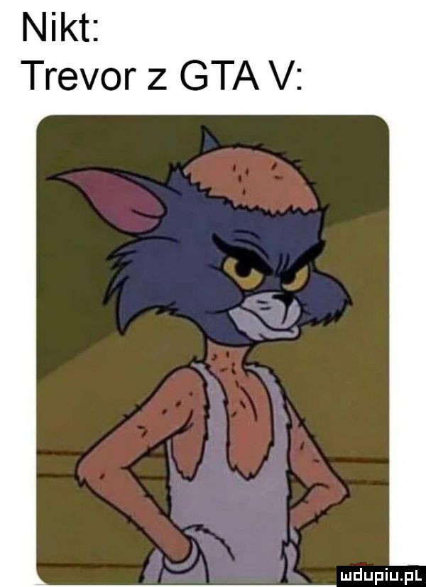 nikt trevor   gta v