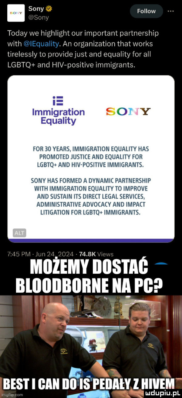 fellow toddy we highlight ocr important partnership with iellilu my. an organization trat works tirelessly to providejust and equality for all lgbtq and hlvipositive immigrants. immigrątion o y equality for    yeats immigration equality has promoted justine and equality for lgbtq. and hiv positive immigrants. sony has formed a dynamic partnership with immigration equality to improve and sustain ihs direct legal services administrative advocaty and impakt litigation for lgbtqo immigrants.    w    kl ii nożem nosie nlnnnnnnuęun ma n best i ga iii i i eiiaijw l wam vmlin i smdupiu. pl