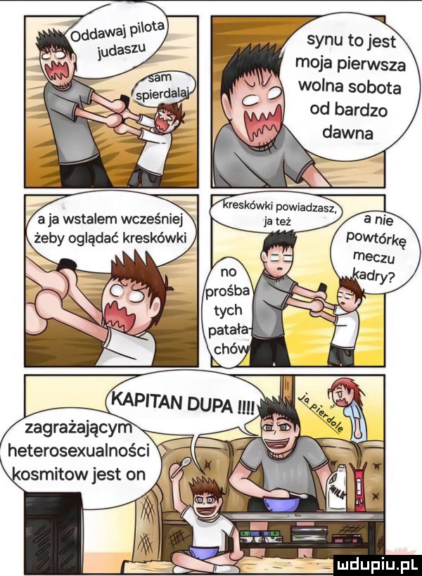 synu to jest moja pierwsza wolna sobota od bardzo aja wstalem wcześniej żeby oglądać kreskówki