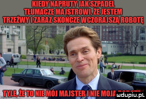 iiieiiy iiiipiiiity iiiii szumu tłilmaglę miiistiiiiwi. że iestem trzeżwv i liiiiiil siioiiibie wgzgbiiisiii robotę dl aj ham hangul hull memu