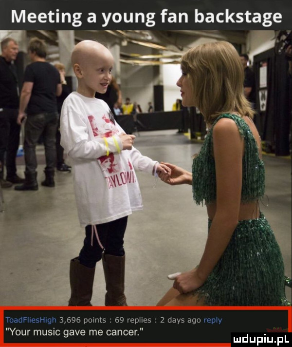 meeting a young fan backstage toadfliesvan       pomts    rephes   dans ago ramy your mulic gace me cancer